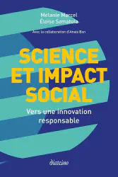 Science et impact social - Vers une innovation responsable (French Edition)