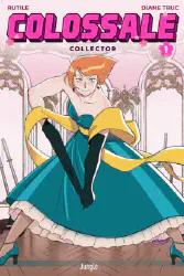 Colossale, tome 1